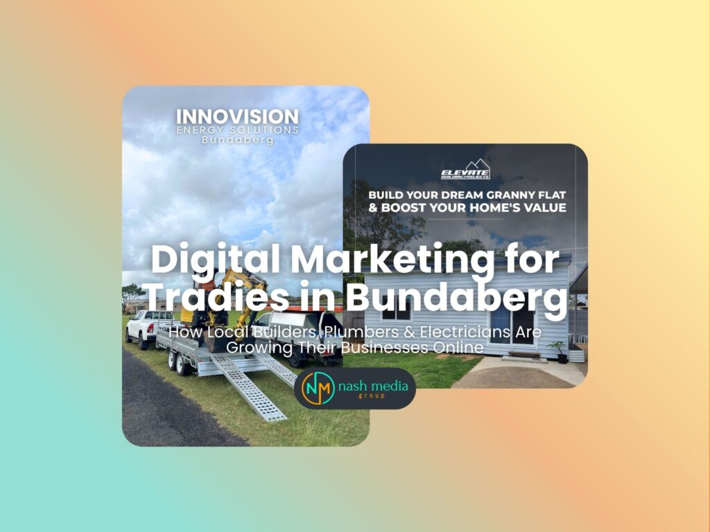 Digital Marketing with Tradies like Innovision Energy Solutions and Elevate Building Projects in Bundaberg